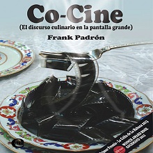 Co-Cine (El discurso culinario en la pantalla grande)